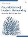 Foundations of Modern Networking: SDN, NFV, QoE, IoT, and Cloud